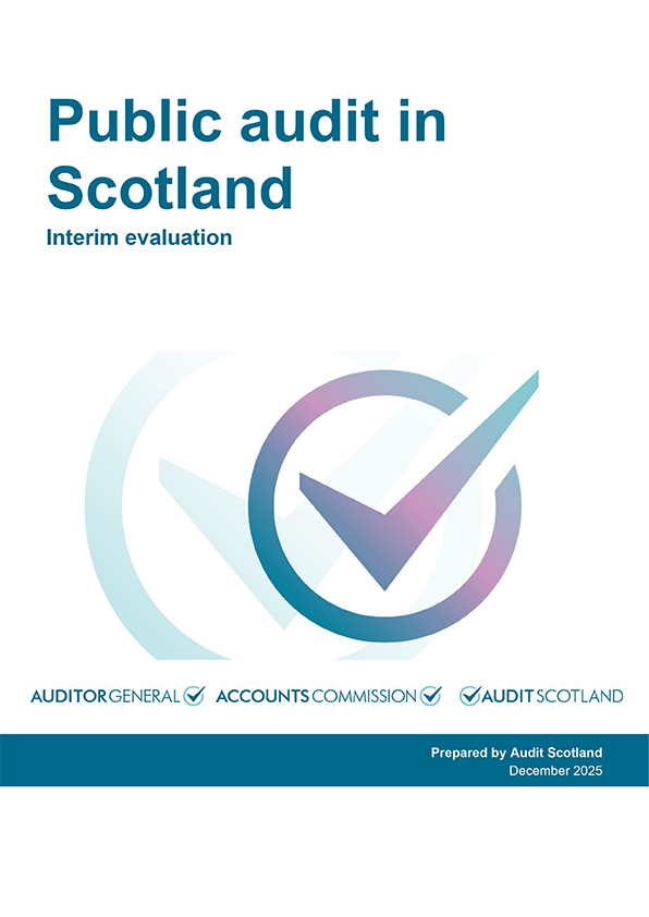 Public audit in Scotland: Interim evaluation